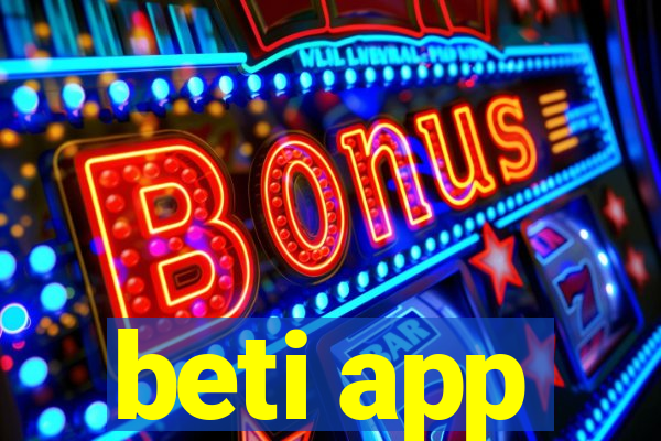 beti app